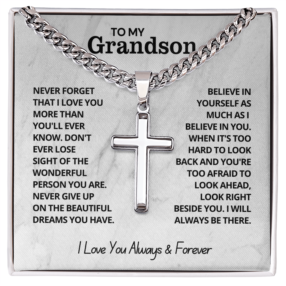 To My Grandson - Cuban Link Cross Necklace - I Love You Always & Forever