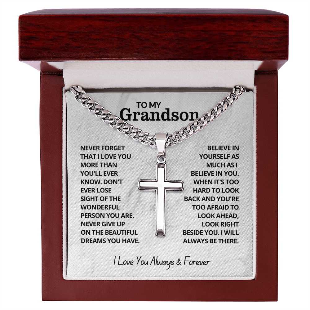 To My Grandson - Cuban Link Cross Necklace - I Love You Always & Forever