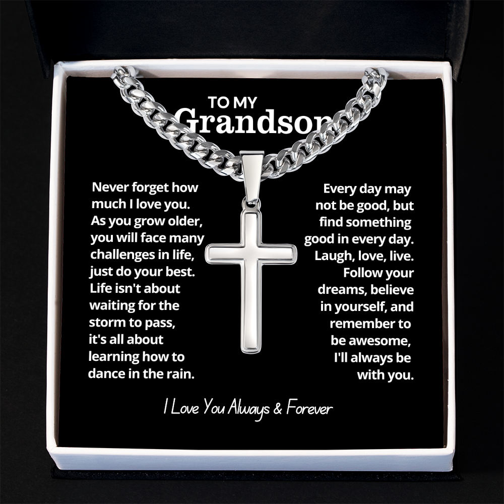 To My Grandson - Cuban Link Cross Necklace - I Love You Always & Forever